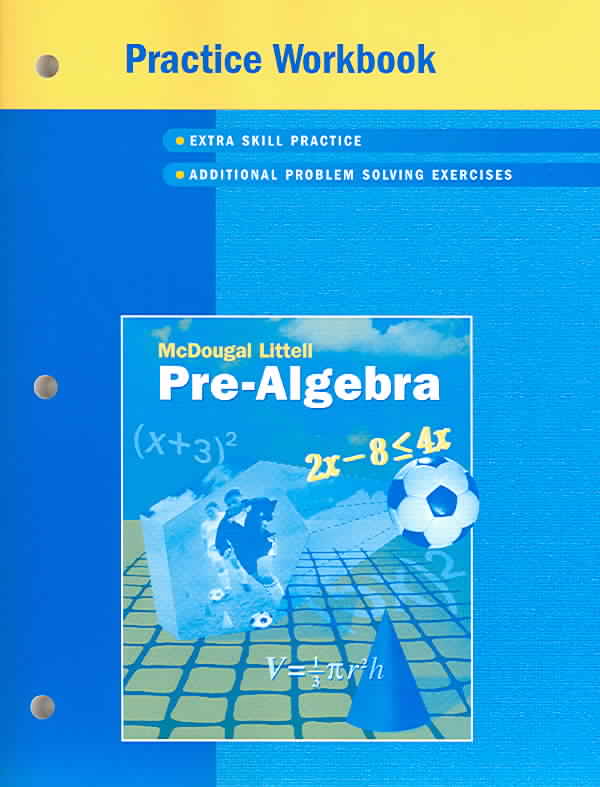 McDougal Littell Middle School Math: Practice Workbook (Student) Pre-Algebra MCDOUGAL LITTEL